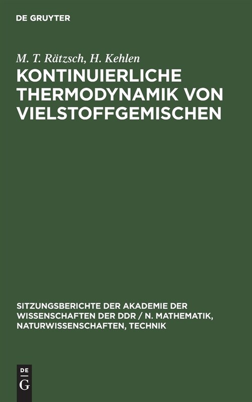 Kontinuierliche Thermodynamik von Vielstoffgemischen (Hardcover, Reprint 2021)