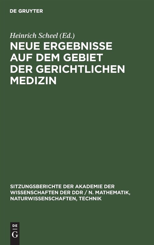Neue Ergebnisse Auf Dem Gebiet Der Gerichtlichen Medizin: Otto Prokop Zum 60. Geburtstag (Hardcover, 2, Reprint 2021)