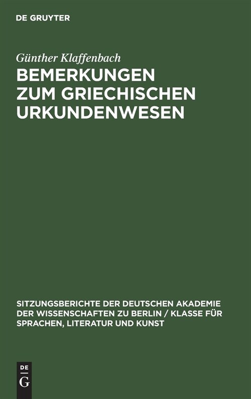 Bemerkungen zum griechischen Urkundenwesen (Hardcover, Reprint 2021)