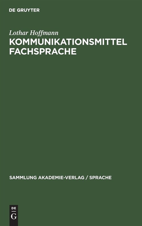 Kommunikationsmittel Fachsprache: Eine Einf?rung (Hardcover, 3, 3., Durchgesehe)