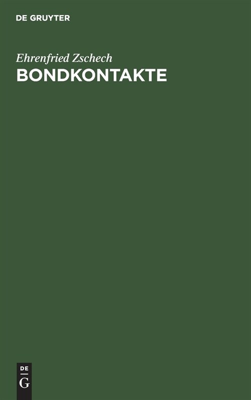 Bondkontakte (Hardcover, Reprint 2021)