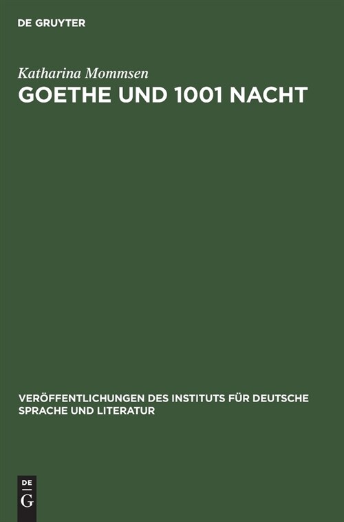 Goethe und 1001 Nacht (Hardcover, Reprint 2021)