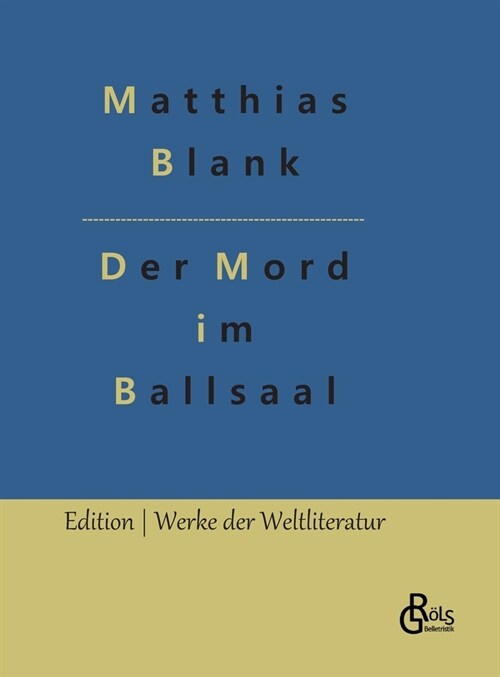 Der Mord im Ballsaal (Hardcover)