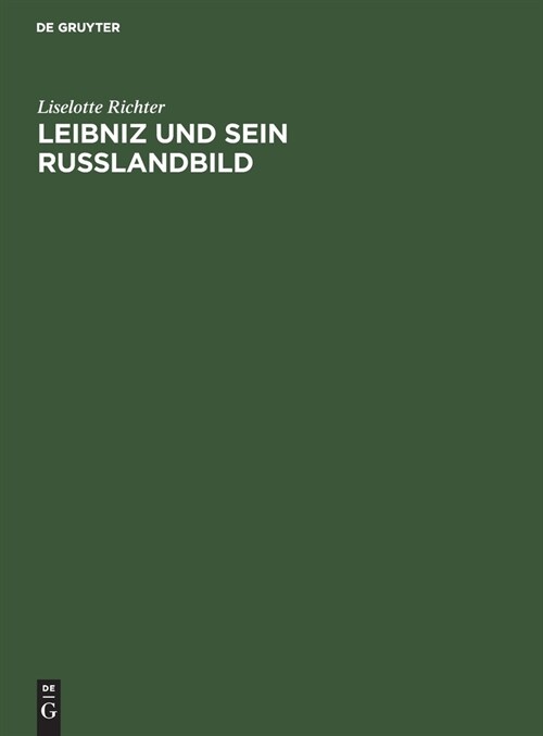 Leibniz und sein Russlandbild (Hardcover, Reprint 2021)