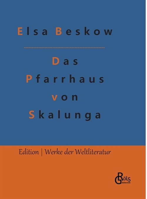 Das Pfarrhaus von Skalunga (Hardcover)