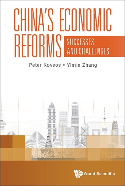 Chinas Economic Reforms: Successes and Challenges (Hardcover)