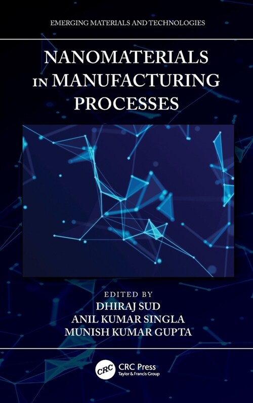 Nanomaterials in Manufacturing Processes (Hardcover, 1)