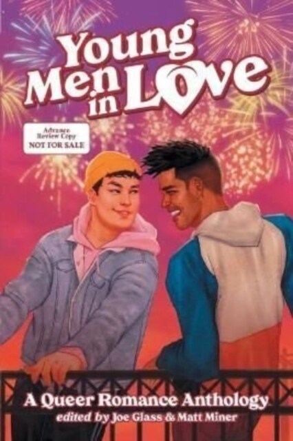 Young Men in Love: A Queer Romance Anthology (Paperback)