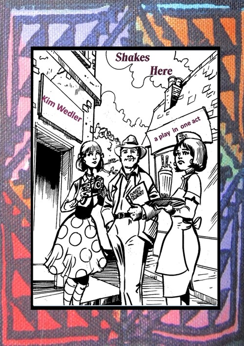 Shakes Here: A Play in One Act (Paperback)