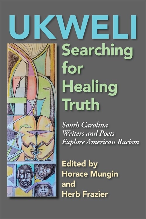 Ukweli: The Search for Healing Truth (Paperback)