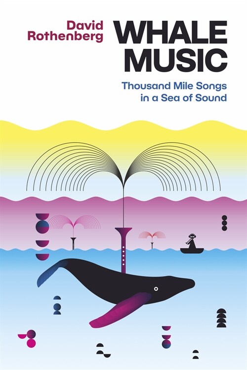 Whale Music: Thousand Mile Songs in a Sea of Sound (Paperback)