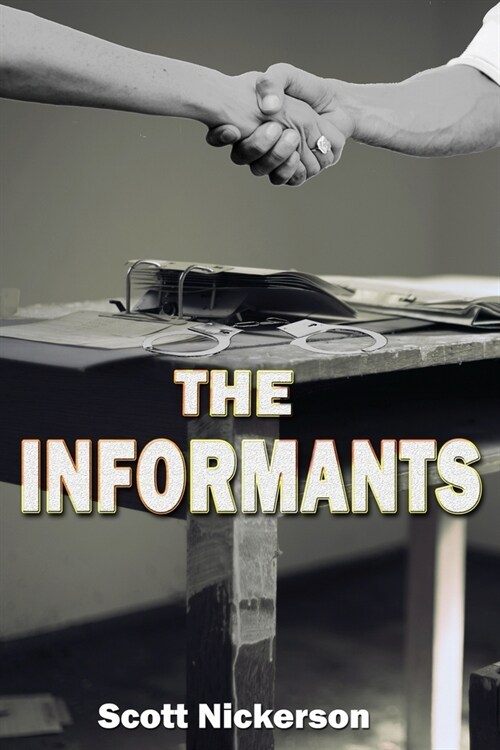 The Informants (Paperback)