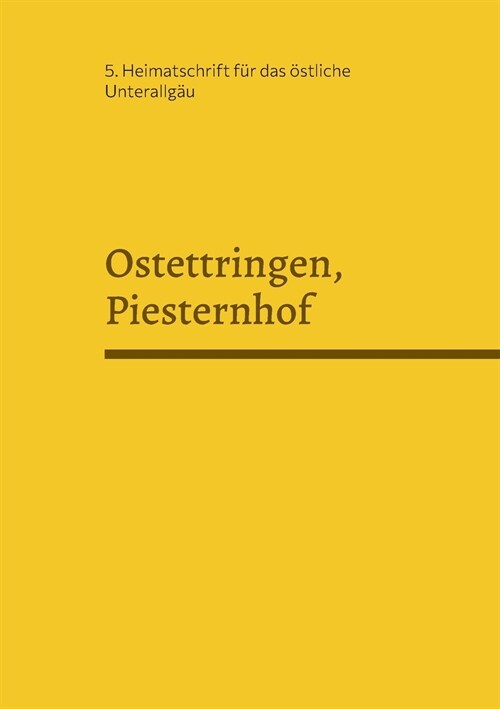 Ostettringen, Piesternhof (Paperback)