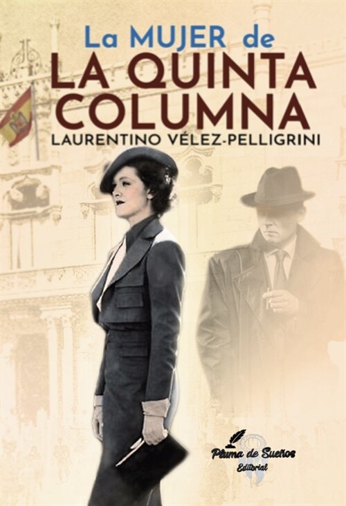 La Mujer de la Quinta Columna (Paperback)