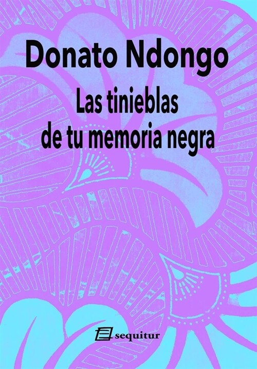 LAS TINIEBLAS DE TU MEMORIA NEGRA (Paperback)