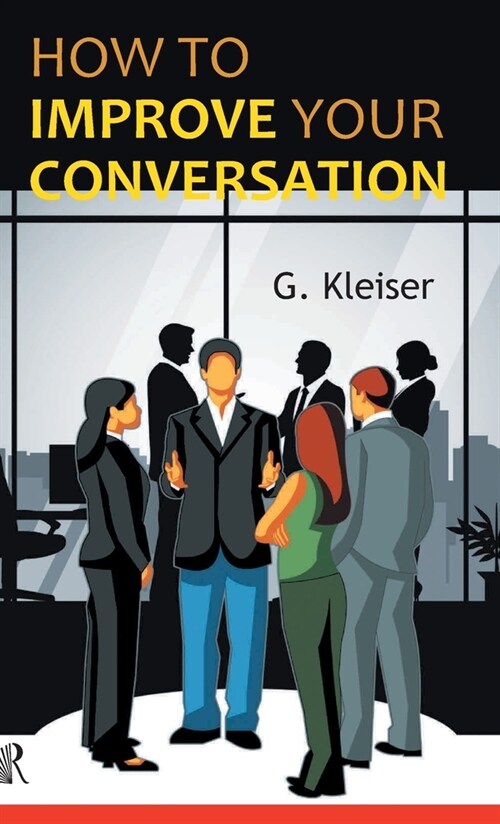 How to Improve Your Conversation (Hardcover)