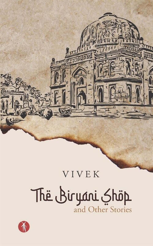 The Biryani Shop and Other Stories (Paperback)
