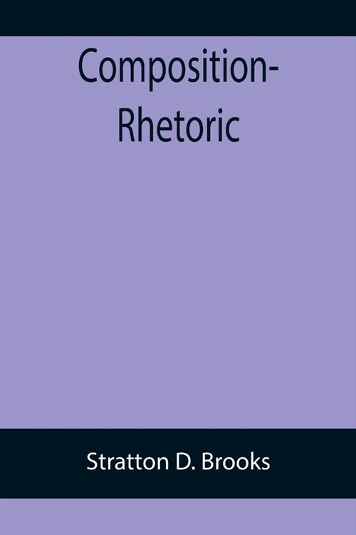 Composition-Rhetoric (Paperback)