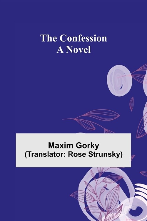 The Confession; A Novel (Paperback)