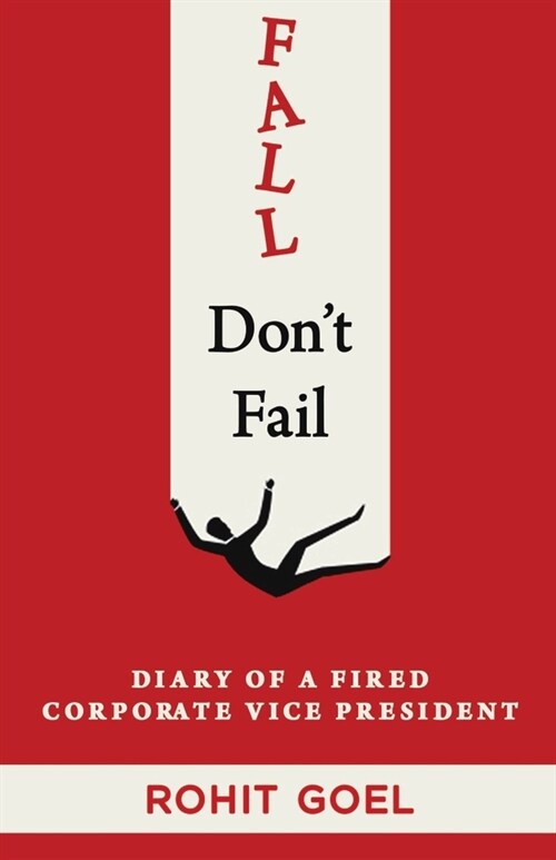 Fall, Dont Fail (Paperback)