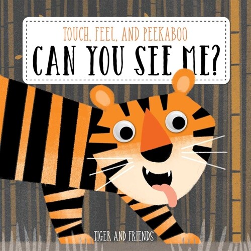 Can You See Me? Tiger (Board Books)