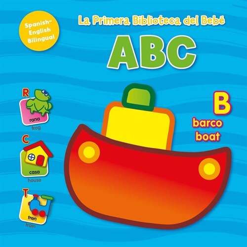 La Primera Biblioteca del Beb?ABC (Babys First Library-ABC Spanish) (Board Books)