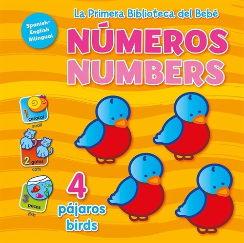 La Primera Biblioteca del Beb?Numeros (Babys First Library-Numbers Spanish) (Board Books)