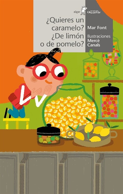 QUIERES UN CARAMELO DE LIMON O DE POMELO (Paperback)