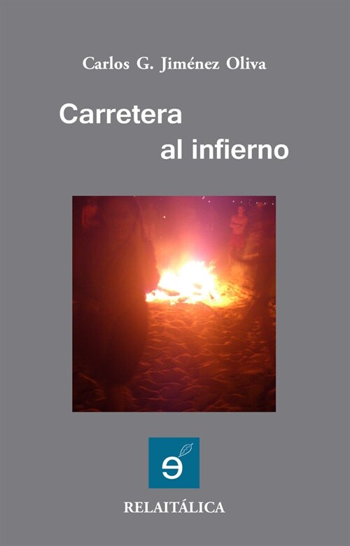 CARRETERA AL INFIERNO (Paperback)