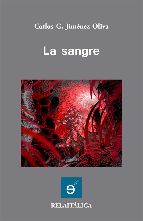 LA SANGRE (Paperback)