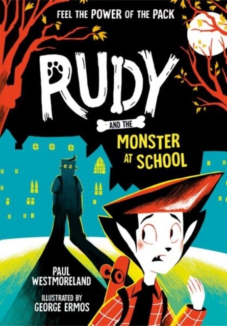 Rudy and the Monster at School (Paperback, 1)