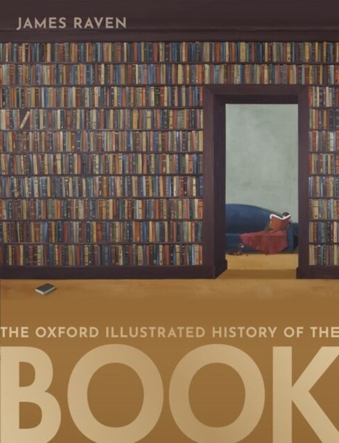 The Oxford Illustrated History of the Book (Paperback)