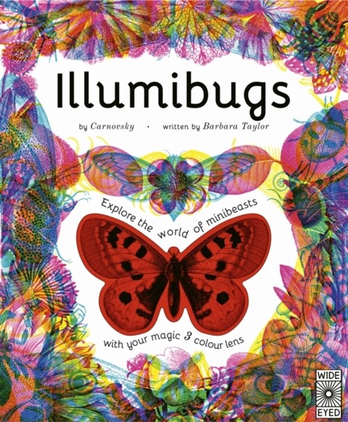 Illumibugs : Explore the world of mini beasts with your magic 3 colour lens (Hardcover)