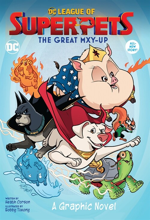 DC League of Super-Pets: The Great Mxy-Up (Paperback)