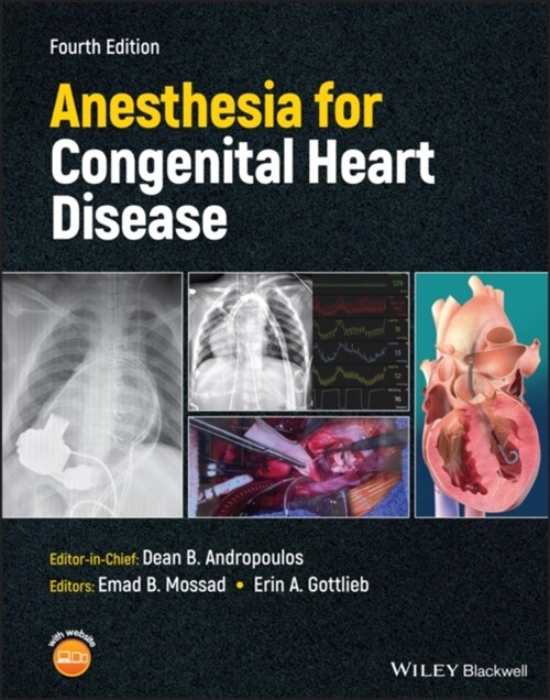 Anesthesia for Congenital Heart Disease (Hardcover, 4 ed)