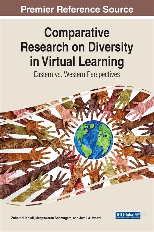 Comparative Research on Diversity in Virtual Learning: Eastern vs. Western Perspectives (Hardcover)
