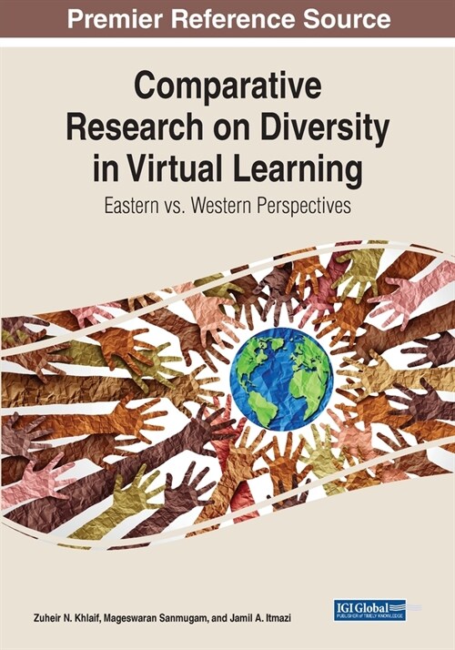 Comparative Research on Diversity in Virtual Learning: Eastern vs. Western Perspectives (Paperback)