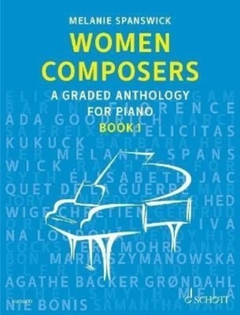 Women Composers : A Graded Anthology for Piano (Sheet Music)