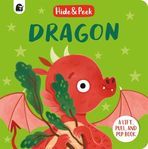 Dragon : A lift, pull and pop book (Board Book)