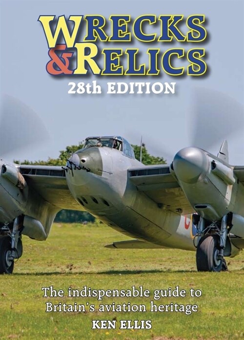 Wrecks and Relics 28th Edition (Hardcover)