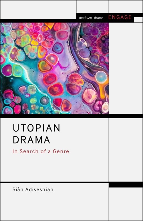 Utopian Drama : In Search of a Genre (Hardcover)