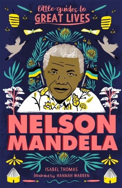 Little Guides to Great Lives: Nelson Mandela (Paperback)