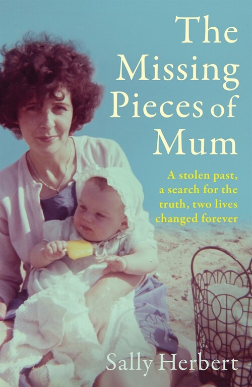 The Missing Pieces of Mum (Paperback)