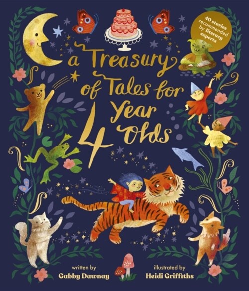 A Treasury of Tales for Four-Year-Olds : 40 Stories Recommended by Literacy Experts (Hardcover)