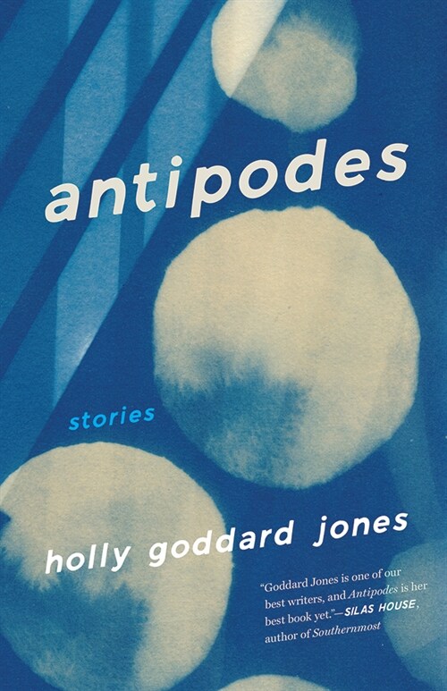 Antipodes: Stories (Paperback)
