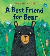 (A) best friend for bear 