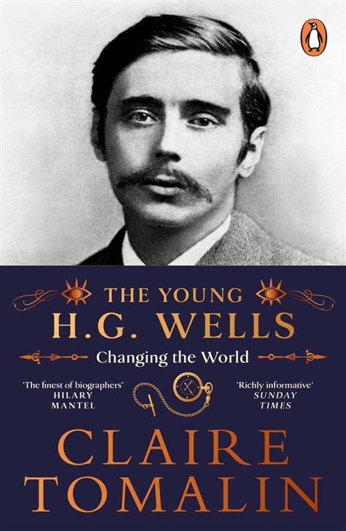 The Young H.G. Wells : Changing the World (Paperback)