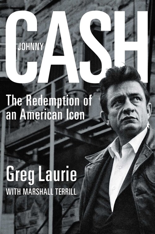 Johnny Cash: The Redemption of an American Icon (Paperback)