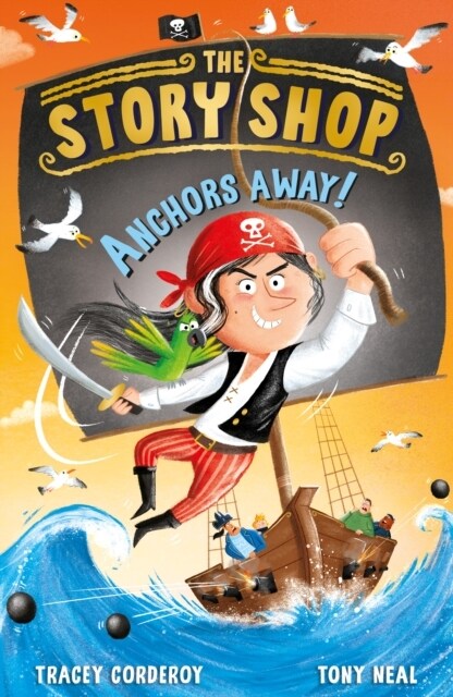 The Story Shop: Anchors Away! (Paperback)