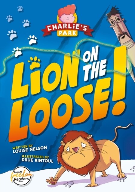 Lion on the Loose (Charlies Park #1) (Paperback)